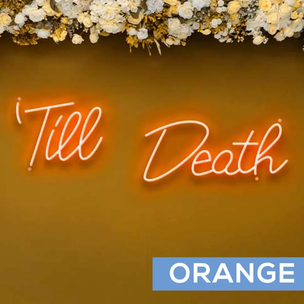 Neon Sign "Til Death" - Choose your Size and Color!